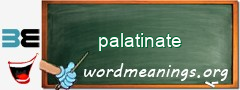 WordMeaning blackboard for palatinate